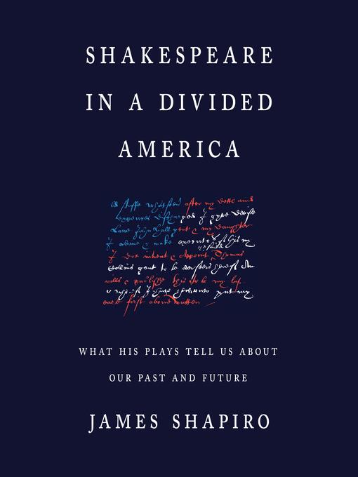 Shakespeare in a Divided America