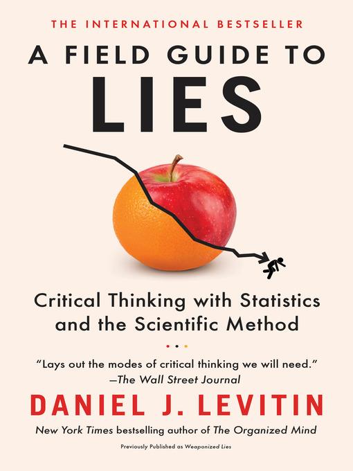 A Field Guide to Lies