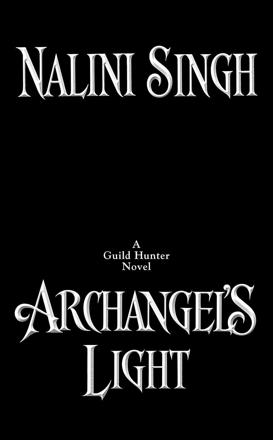 Archangel's Light (A Guild Hunter Novel)