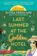 Last Summer at the Golden Hotel