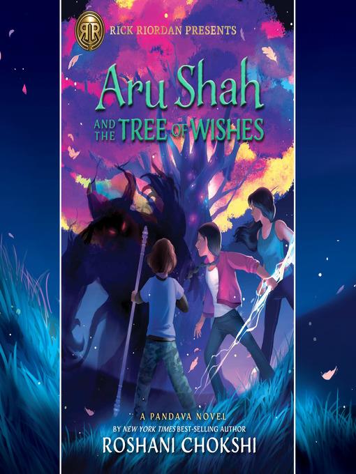 Aru Shah and the Tree of Wishes