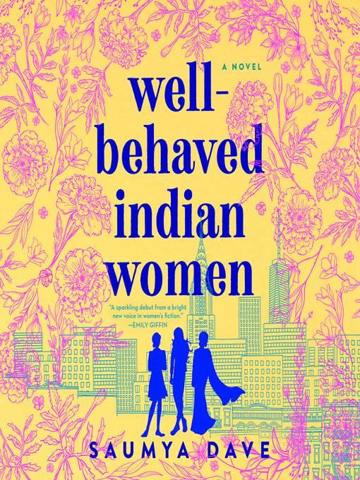 Well-Behaved Indian Women