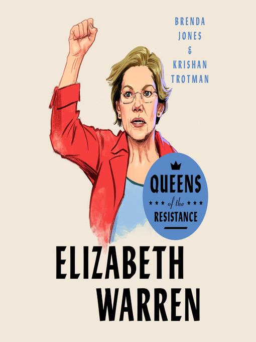 Elizabeth Warren: A Biography