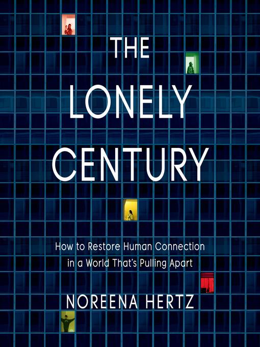 The Lonely Century