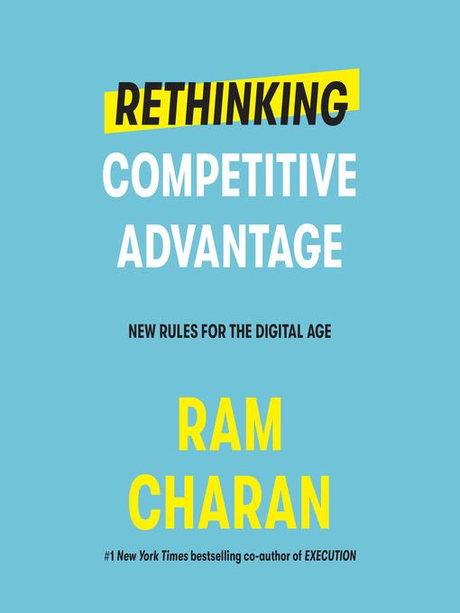 Rethinking Competitive Advantage