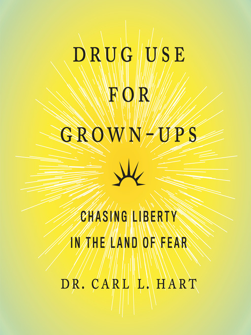 Drug Use for Grown-Ups