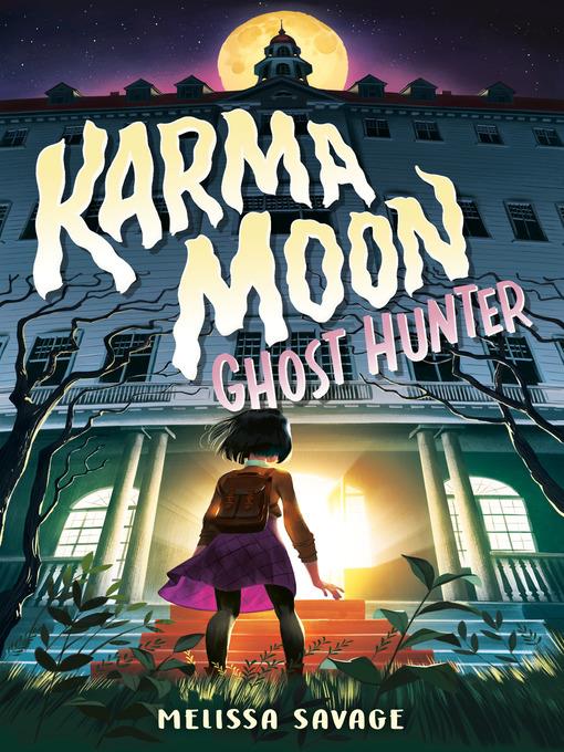 Karma Moon—Ghost Hunter