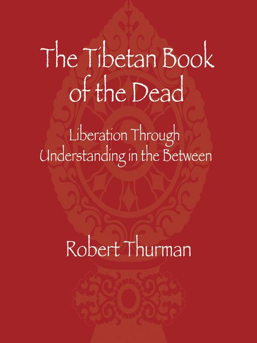 The Tibetan Book of the Dead