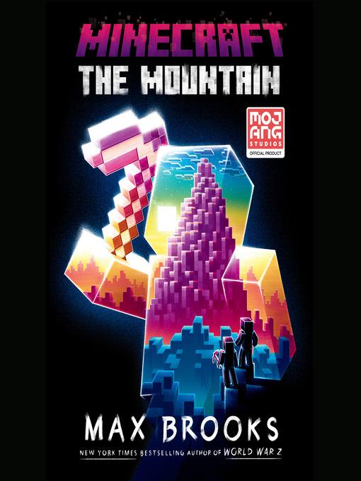 The Mountain: An Official Minecraft Novel