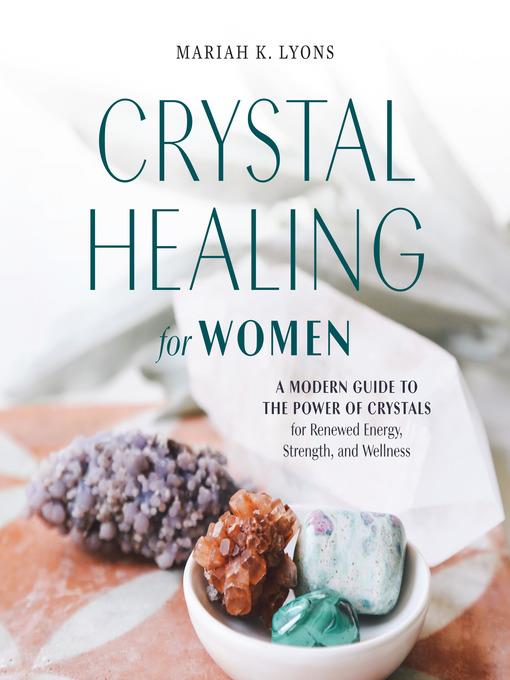 Crystal Healing for Women