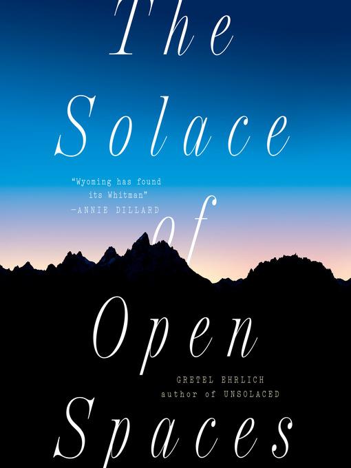 The Solace of Open Spaces