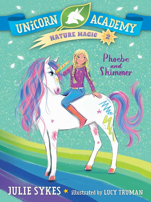 Unicorn Academy Nature Magic #2