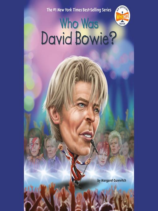 Who Was David Bowie?