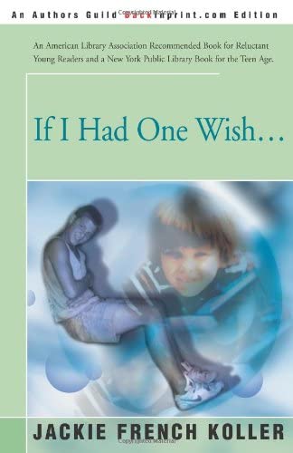 If I Had One Wish ...