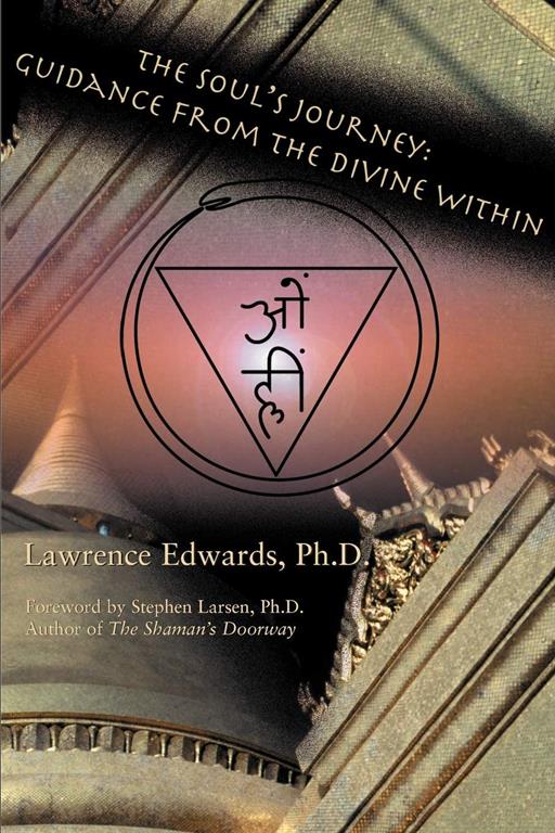 The Soul's Journey: Guidance from the Divine Within