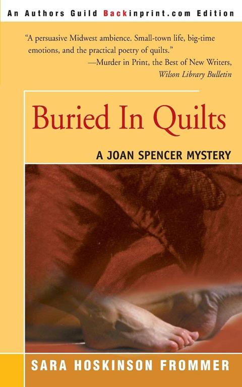 Buried In Quilts: A Joan Spencer Mystery (Joan Spencer Mysteries)