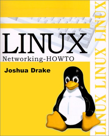 Linux Networking HOWTO