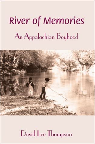 River of Memories: An Appalachian Boyhood