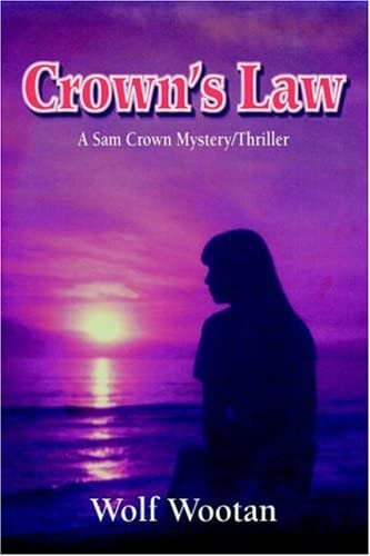 Crown's Law: A Sam Crown Mystery/Thriller