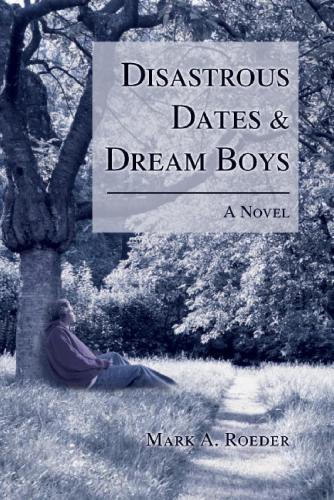 Disastrous Dates &amp; Dream Boys