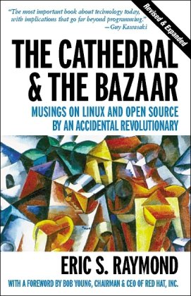 The Cathedral &amp; the Bazaar