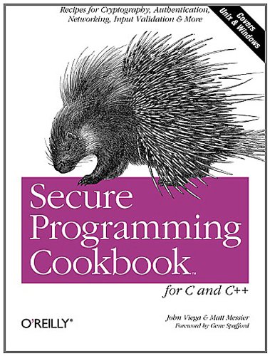 Secure Programming Cookbook for C and C++