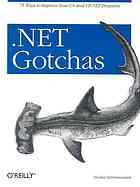 .Net Gotchas