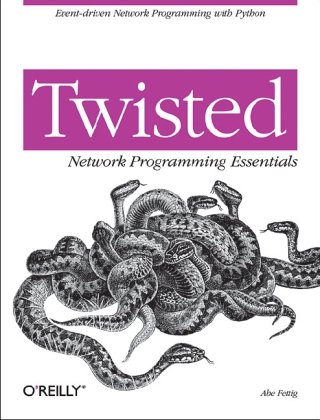 Twisted Network Programming Essentials