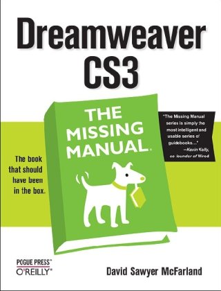 Dreamweaver CS3 The Missing Manual