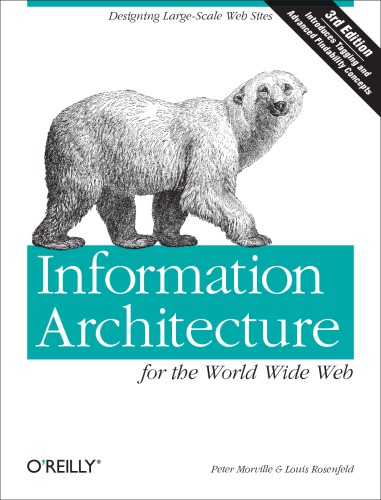 Information Architecture for the World Wide Web