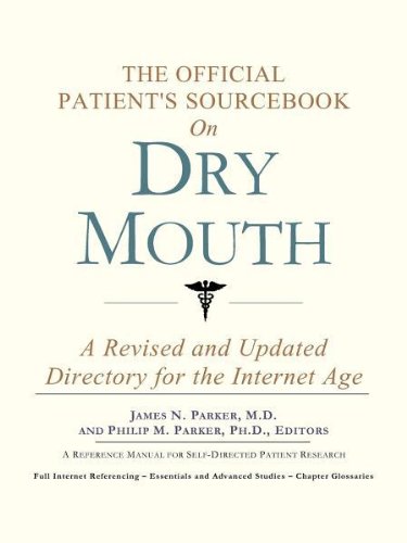 The official patient's sourcebook on dry mouth