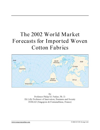 The 2002 world market forecasts for imported woven cotton fabrics