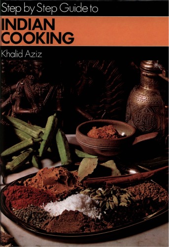 Step by Step Guide to Indian Cooking