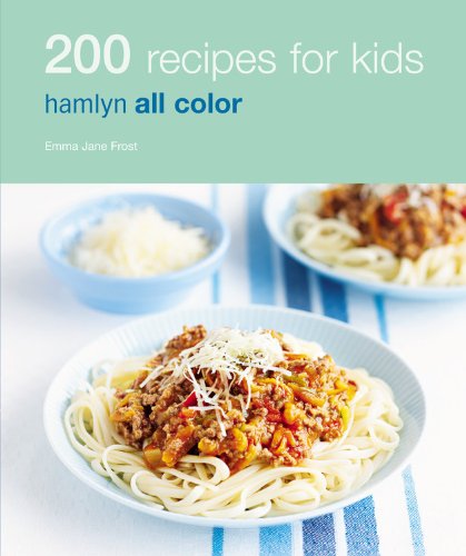 200 Recipes for Kids