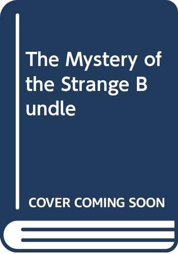 The Mystery of the Strange Bundle