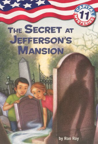 The Secret at Jefferson's Mansion