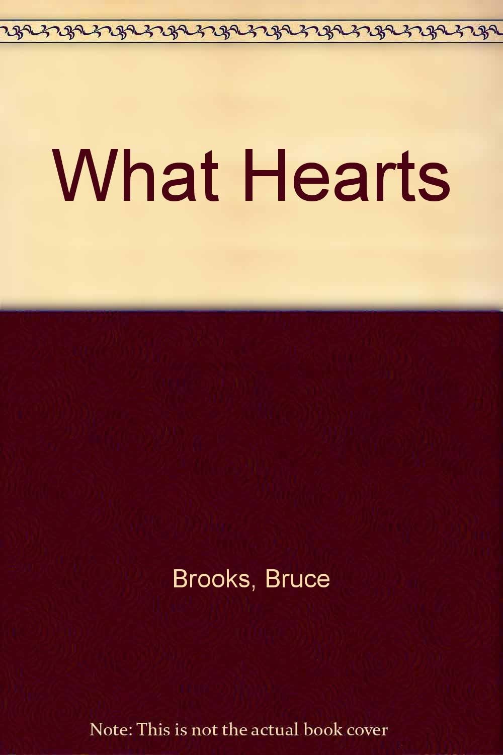 What Hearts: A Laura Geringer Book