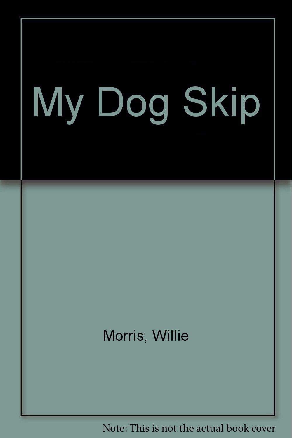 My Dog Skip