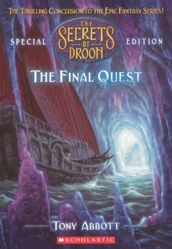 The Final Quest (Turtleback School &amp; Library Binding Edition) (Secrets of Droon Special Editions)