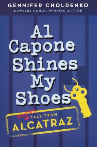 Al Capone Shines My Shoes (Turtleback School &amp; Library Binding Edition)