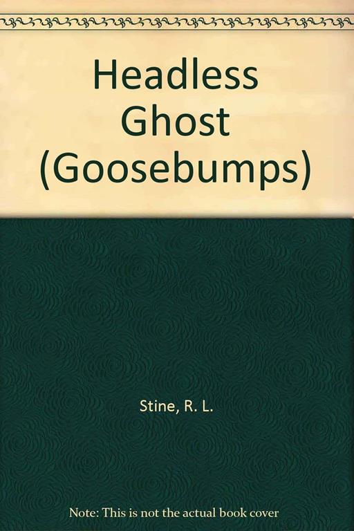 Headless Ghost (Goosebumps)