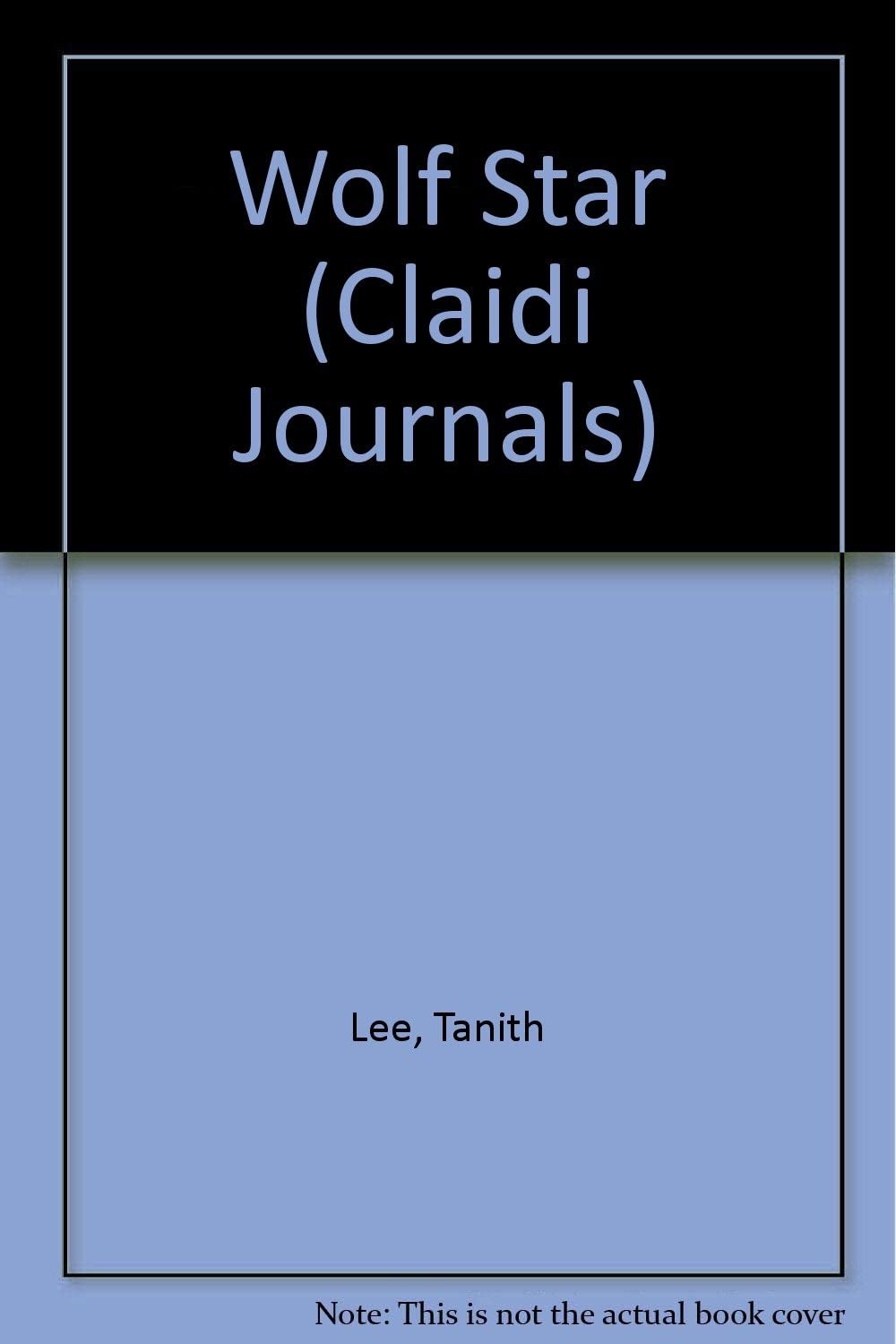 Wolf Star (Claidi Journals)