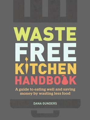 Waste-Free Kitchen Handbook