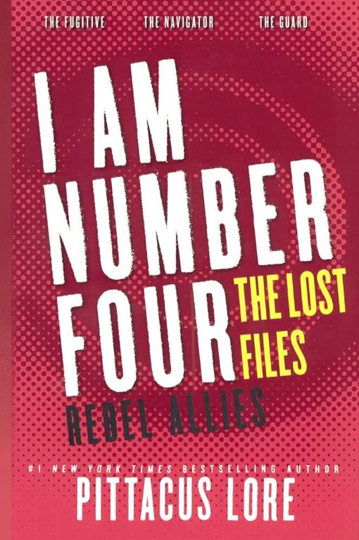 Rebel Allies (Turtleback School &amp; Library Binding Edition) (Lorien Legacies: The Lost Files)