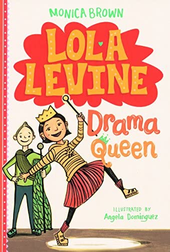 Drama Queen (Turtleback School &amp; Library Binding Edition) (Lola Levine)