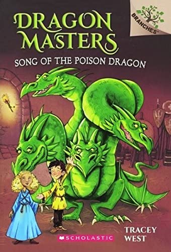 Song Of The Poison Dragon (Turtleback School &amp; Library Binding Edition) (Dragon Masters)