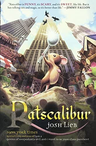 Ratscalibur (Turtleback School &amp; Library Binding Edition) (Chronicles of the Low Realm)