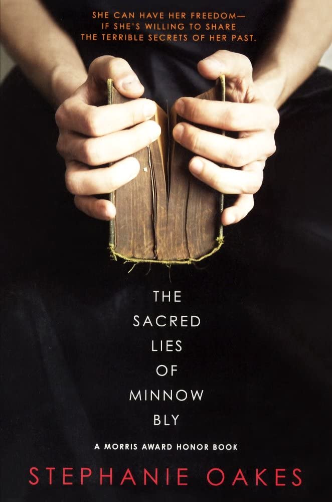 The Sacred Lies Of Minnow Bly (Turtleback School & Library Binding Edition)