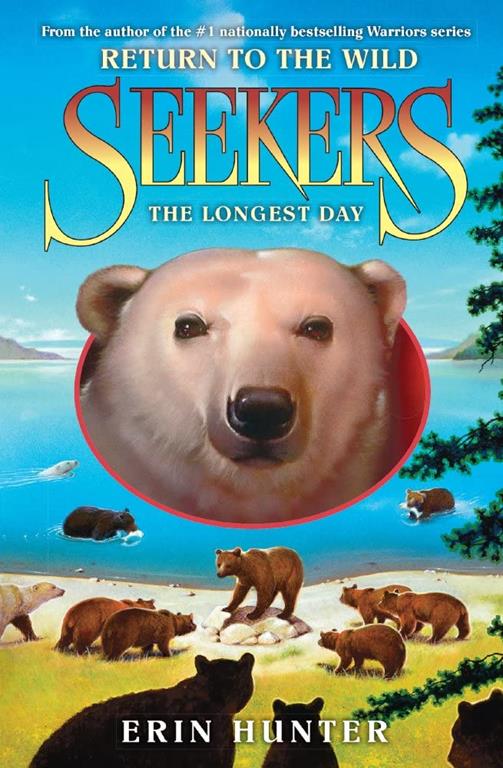 The Longest Day (Turtleback School &amp; Library Binding Edition) (Seekers: Return to the Wild)