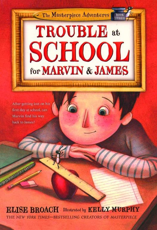 Trouble at School for Marvin &amp; James (Masterpiece Adventures)